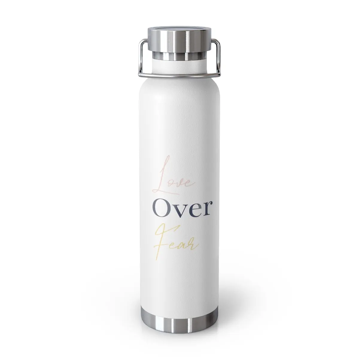 Love Over Fear 2 -  Copper Vacuum Insulated Bottle, 22oz