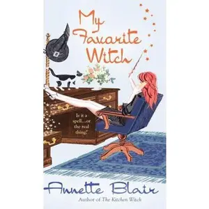 USED-My Favorite Witch (Accidental Witch Trilogy, Book 2) by Annette Blair (Unknown)