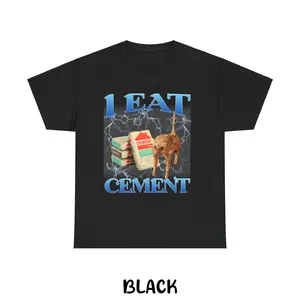 I Eat Cement Funny Cat Meme T-Shirt - Humor Graphic Tee, Gen-Z Funny Shirt, Casual Cotton T-Shirt, Trendy Streetwear Gift, Menswear Tops