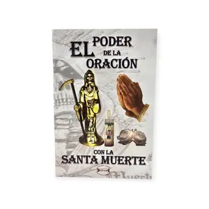 The Power of Prayer with Santa Muerte Daily Invocations and Petitions - El Poder de la Oracion con la Santa Muerte Book