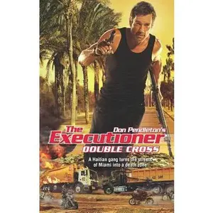 USED-Double Cross (The Executioner) by Don Pendleton (Unknown)