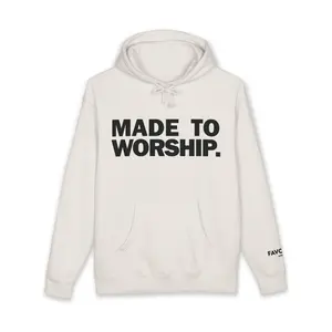 MADE TO WORSHIP. Hoodie