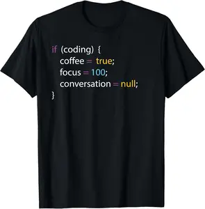 100% Cotton Unisex Funny Joke Programming If Coding Coffee Focus For Men Women T-Shirt