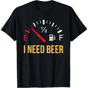 I Need Beer Beer Drinking Party Design Gift T-Shirt