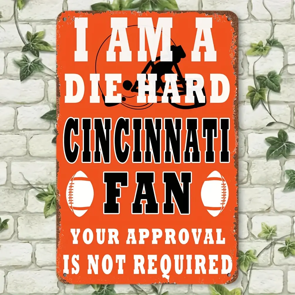 Funny Rusty 2025 Vintage Cincinnati Fan Metal Tin Sign, 12x8 Inch Die-Hard Football Fan Wall Art For Home Bar Garage Decor, Easy to Hang Distressed Sign