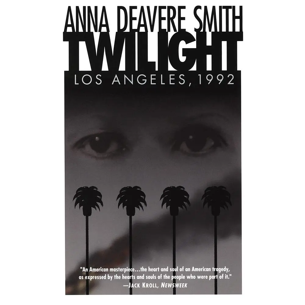 USED Book - Twilight: Los Angeles, 1992 by Smith, Anna Deavere (Paperback) - english