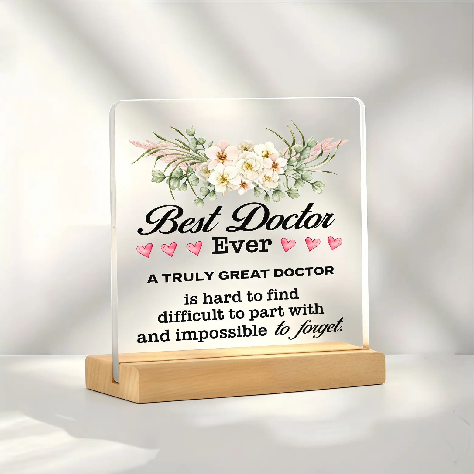 Best Doctor Ever Acrylic Desk Plaque with Wooden Stand, Floral Appreciation Table Sign, Thank You Gift for Doctor, Medical Professional Gift for Birthday, Christmas, Thank You Day Office Home Decor