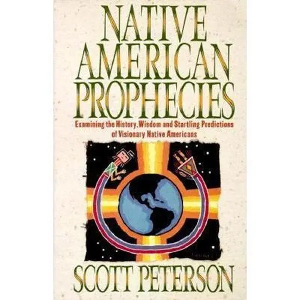 USED Book - Native American Prophecies by Scott Peterson (Paperback) - english