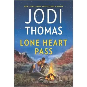 USED-Lone Heart Pass: A Clean & Wholesome Romance by Thomas, Jodi (Mass Market Paperback)