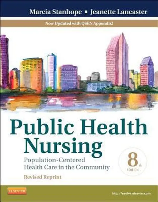 USED Book - Public Health Nursing: Population-Centered Health Care in the Community by Marcia Stanhope PhD  RN  FAAN (Paperback) - english
