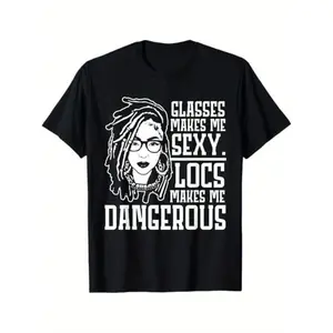 100% Cotton Locs make me Dangerous Afro Hair Black American African Girl T-Shirt Women Womenswear