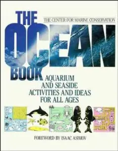 USED-The Ocean Book: Aquarium and Seaside Activities and Ideas for All Ages by Center for Marine Conservation (CMC) (Hardcover)