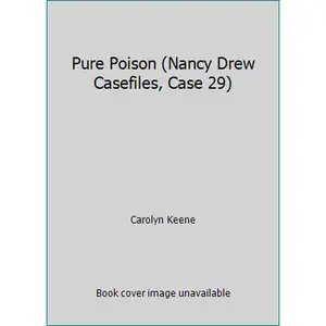USED-Pure Poison (Nancy Drew Casefiles, Case 29) by Carolyn Keene (Paperback)