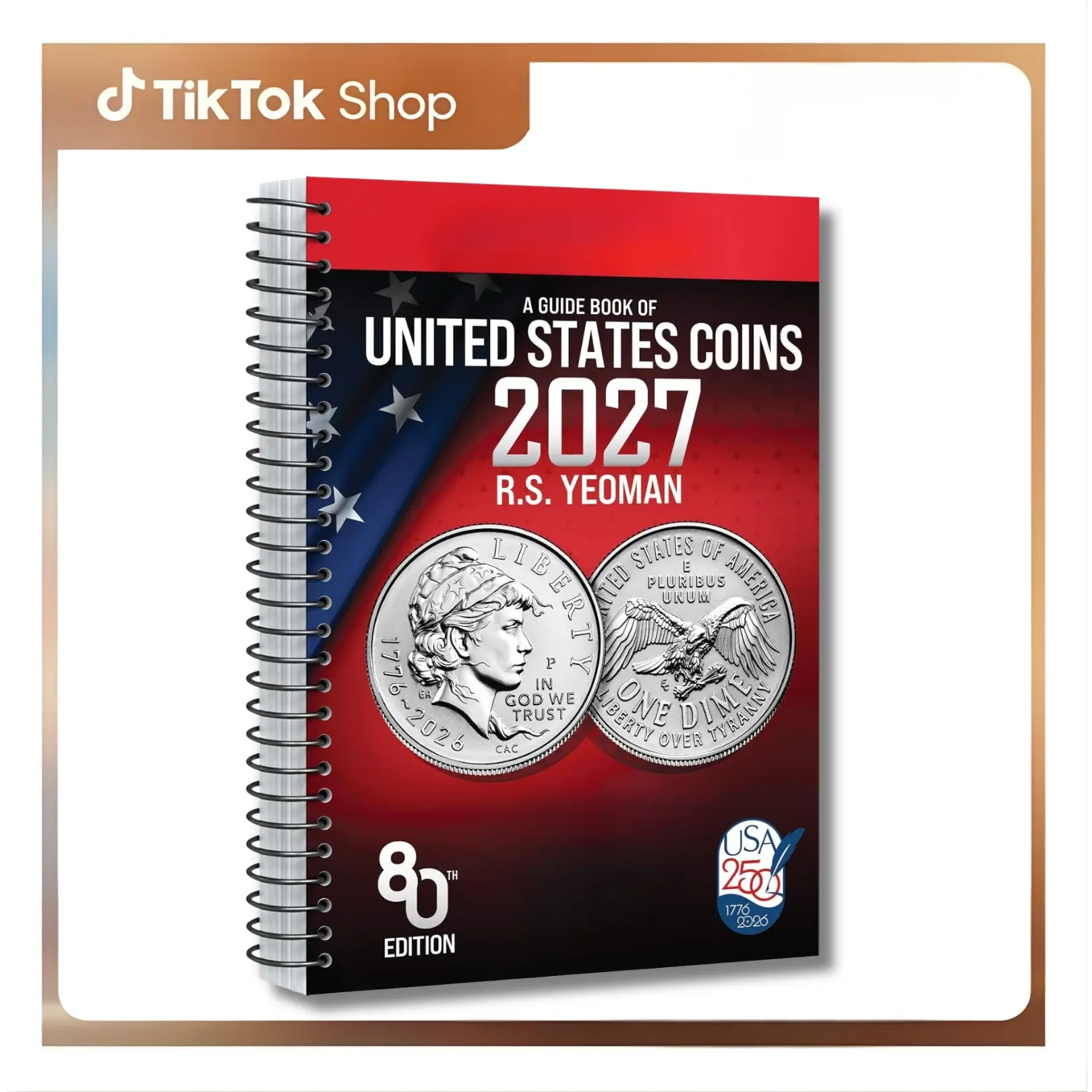 Whitman 2027 Red Book: U.S. Coin Collectibles Numismatic Reference Book for Hobbyists - Spiral-Bound Collector's Edition with Photographs, Auction Records, Grading Guidance, Price Guide, History Details, Minting, Market Values, United States, Easier Layou