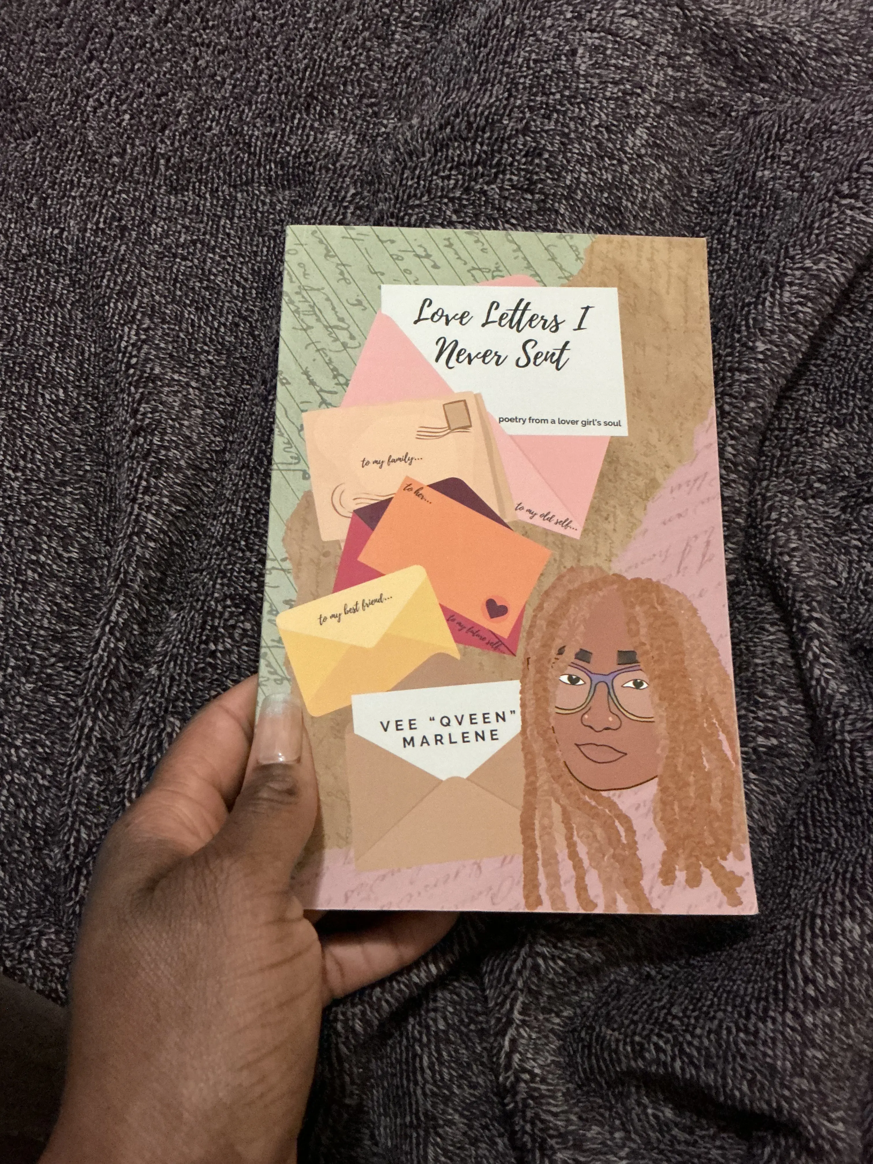 Love Letters I Never Sent: poetry from a lover girl’s soul (Personalized Edition)