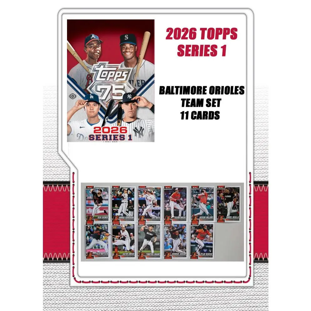 2026 Topps Series 1 Baseball Card Team Set Baltimore Orioles Basallo RC Henderson Holliday