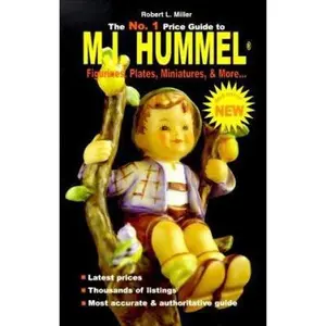 USED-No. 1 Price Guide to M.I. Hummel Figurines, Plates, More... (M.I. Hummel Figurines, Plates, Miniatures & More...Price Guide, 8th ed) by Robert L. Miller (Paperback)