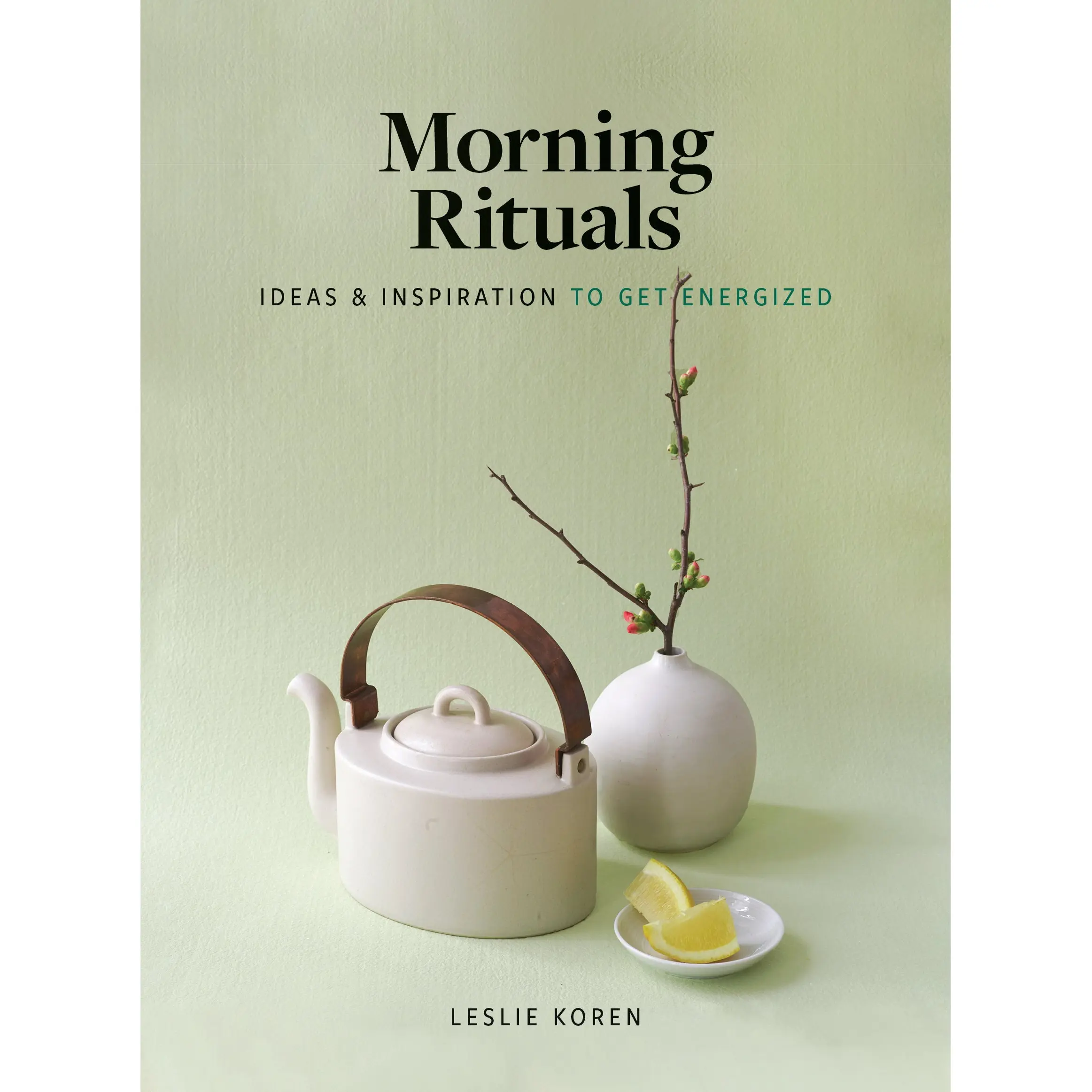 Morning Rituals