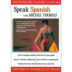 USED-Speak Spanish with Michel Thomas by Michel Thomas (Unknown)