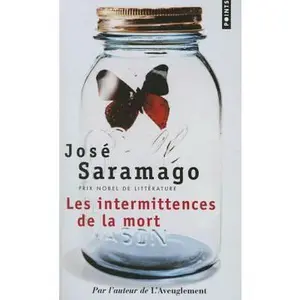 USED-Intermittences de La Mort(les) by Saramago, Jose (Paperback)
