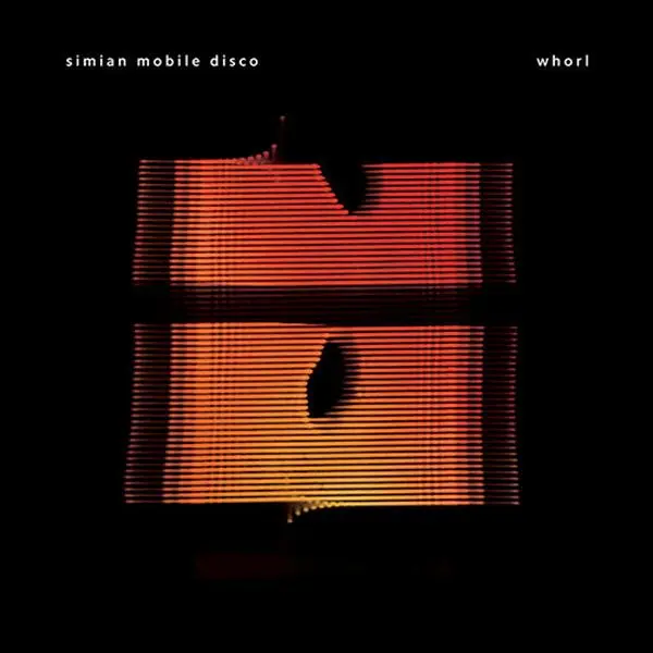 Simian Mobile Disco - Whorl Electronic Full Album, Vinyl Record LP, Black Albums on Vinyl