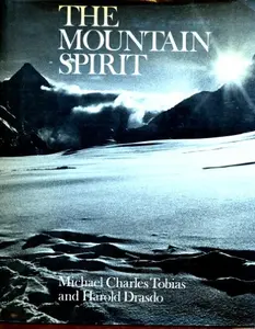 USED-The Mountain Spirit by Michael Tobias (Hardcover)