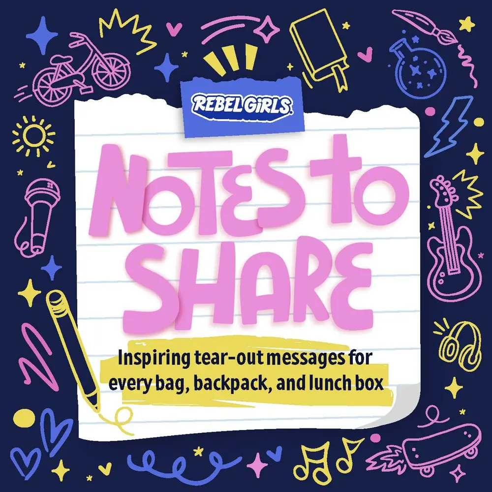 Used Inspiring Empowering Tear-Out Notes - Shareable Messages for Bags, Backpacks, Lunchboxes - Rebel Girls (Paperback)