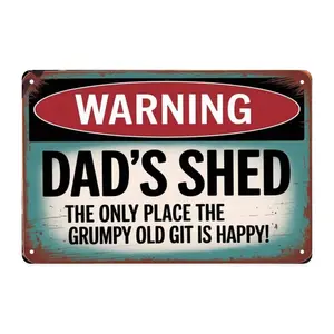 Warning Dad's Shed Tin Sign, Vintage Grumpy Old Git Man Cave Metal Sign Print Aesthetic Room Decoration for Home Bedroom Garage Workshop Bar Coffee Bathroom Indoor Outdoor Wall Decor, 8 X 12 IN