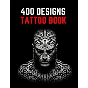Tattoo Design Book: 400 Original Trendy Artistic Ideas for Beginners Real Tattoos & Artists Soft Cover Blackwork Japanese Styles