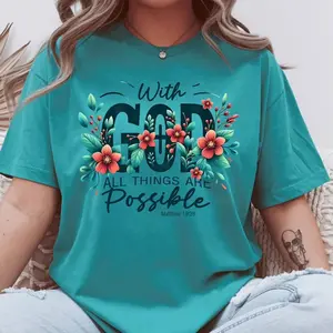 With God All Things are Possible T-shirt
