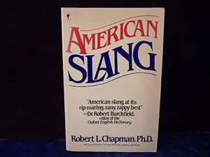 USED-American slang by Robert L. Chapman (Paperback)