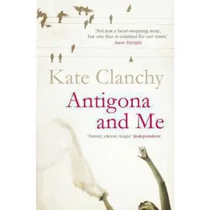 USED-Antigona and Me by Kate Clanchy (Paperback)
