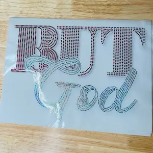 BUT GOD  bling transfers. Iron On Heat Press, Includes Various Graphics and Decorative Elements   Heat press temperature 300 for 15 seconds . Cool For 10 seconds and peel.