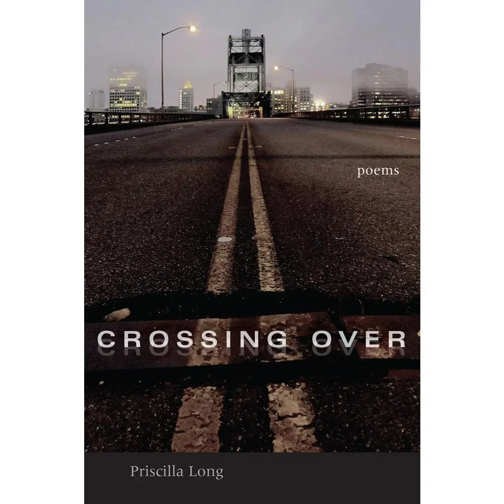 USED-Crossing Over: Poems by Long, Priscilla (Paperback)