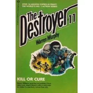 USED-The Destroyer: Kill or Cure [Paperback] by Murphy, Warren by Warren / Sapir Richard Murphy (Paperback)