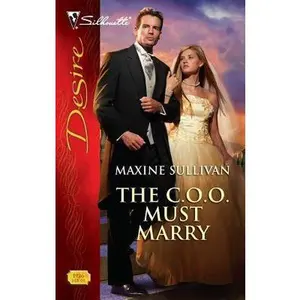 USED-The C.O.O. Must Marry by Sullivan, Maxine (Mass Market Paperback)