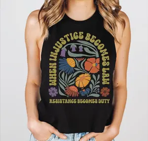 When Injustice Becomes Law Resistance Becomes Duty Top Tank Racerback and Crop Tank, Political or Protest Shirt