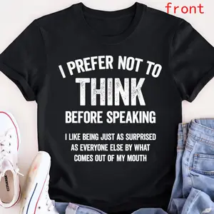 Unisex Sports Top, Hilarious 'I Prefer Not To Think Before Speaking' Slogan, Natural Vibe Design for Biker Activities, Pairable with Leggings or Swimsuit,summervibes