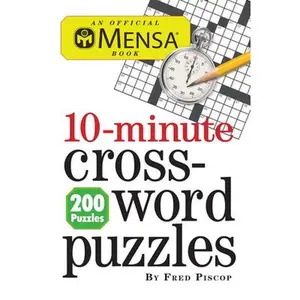 USED-Mensa 10-Minute Crossword Puzzles by Piscop, Fred (Paperback)