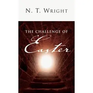 USED Book - The Challenge of Easter by N. T. Wright (Paperback) - english