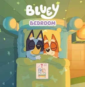 Bluey: Bedroom -- Penguin Young Readers Licenses - Board Book