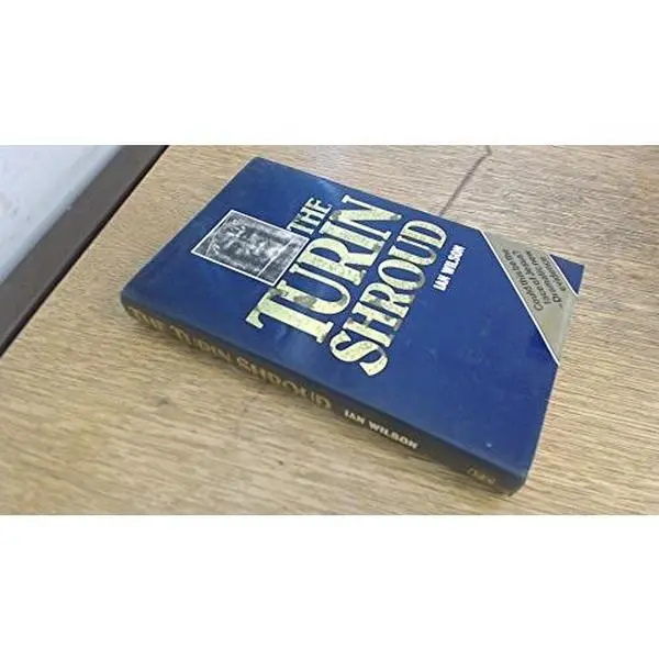 USED Book - The Shroud of Turin: The Burial Cloth of Jesus Christ? by Ian Wilson (Hardcover) - english