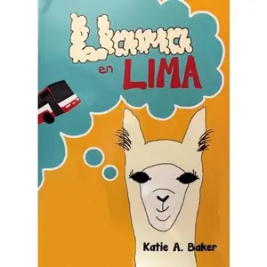 USED-Llama en Lima by Katie A. Baker (Paperback)