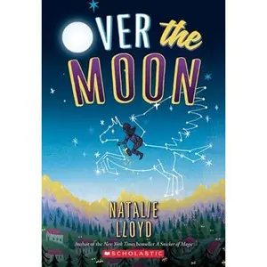 USED Book - Over the Moon by Natalie Lloyd (Paperback)