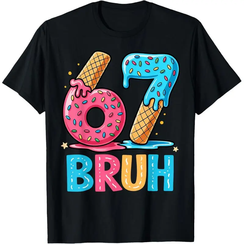 Six Seven Bruh 67 Ice Cream Drip for Men Women Kids T-Shirt