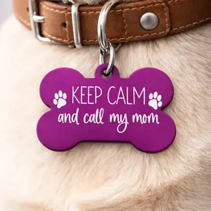 Funny Dog ID Tag – “Keep Calm and Call My Mom”