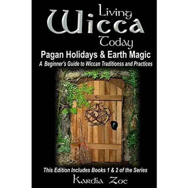 USED-Living Wicca Today Pagan Holidays & Earth Magic: A Beginner's Guide to Traditions and Practices by Zoe, Kardia (Paperback)