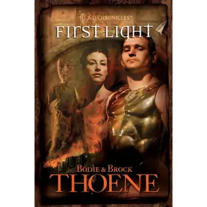 First Light (A. D. Chronicles, Book 1)