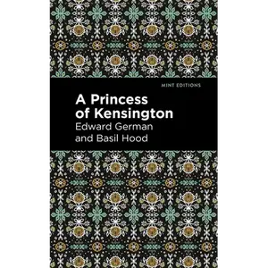 A Princess of Kensington - Paperback