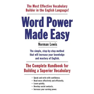 USED-Word Power Made Easy: The Complete Handbook for Building a Superior Vocabulary by Lewis, Norman (Mass Market Paperback)